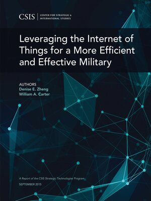 cover image of Leveraging the Internet of Things for a More Efficient and Effective Military
